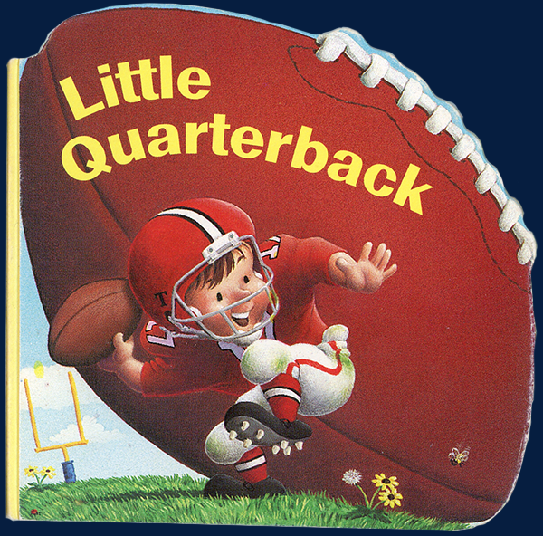 Little Quarterback, illustrated by Davy Jones